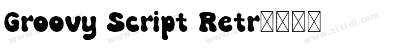 Groovy Script Retr字体转换
